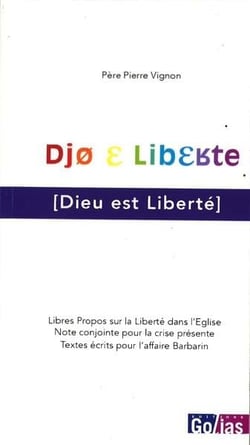 Dieu est liberte