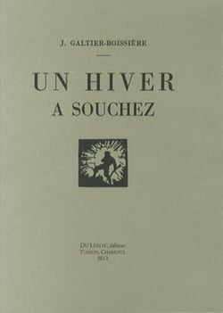 GALTIER-BOISSIERE Jean, Un hiver à Souchez