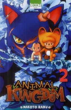 Animal Kingdom Tome 2