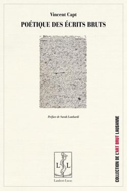 Poetique des ecrits bruts - de l'aliene vers l'autre de la langue