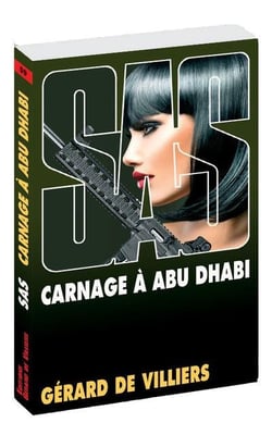 SAS Tome 59 : carnage à Abu Dhabi