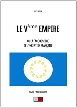 Le Ve empire. Tome 2 : Vers la lumière