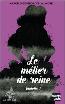 Violette Tome 1 - le métier de reine