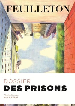 Revue Feuilleton n.12 : des prisons