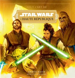 Star Wars : tout l'art de la haute république