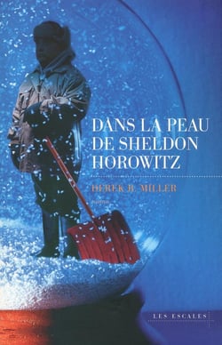 Dans la peau de Sheldon Horowitz