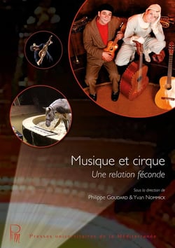 Musique et cirque : Une relation féconde