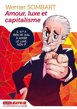 Amour, luxe et capitalisme