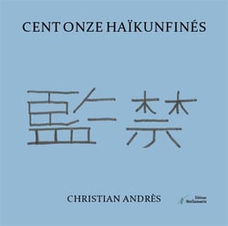 Cent onze haïkunfinés
