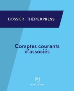 COMPTES COURANTS D’ASSOCIES