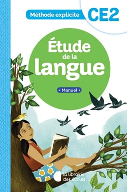 Méthode explicite : étude de la langue - CE2 - manuel (édition 2022)