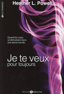 Je te veux pour toujours Tome 2