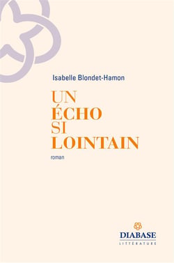 Un écho si lointain
