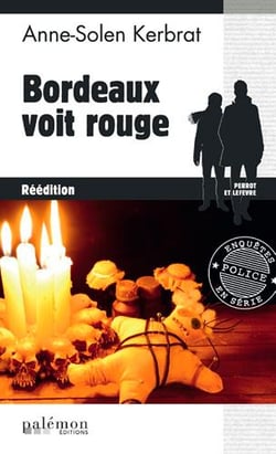 Bordeaux voit rouge