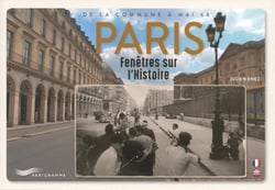 Paris : fenêtres sur l'histoire (édition 2018)