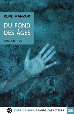Du fond des âges