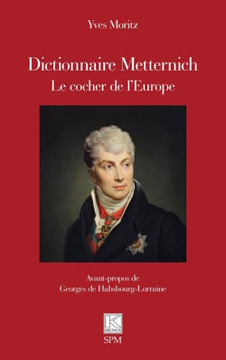 Dictionnaire Metternich : Le cocher de l'Europe