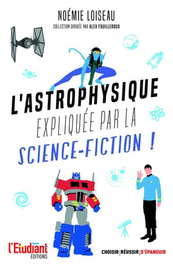 L'astrophysique expliqée par la science-fiction
