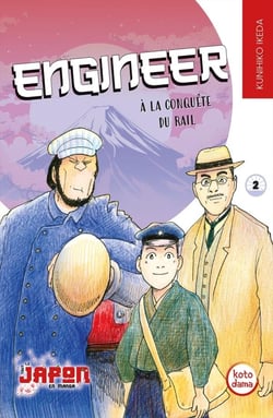Engineer : À la conquête du rail Tome 2