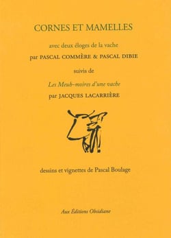 Cornes et mamelles - les Meuh-moires d'une vache