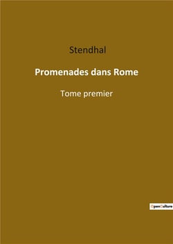 Promenades dans rome - tome premier