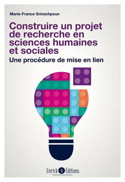 Construire un projet de recherche en sciences humaines et sociales : Une procédure de mise en lien