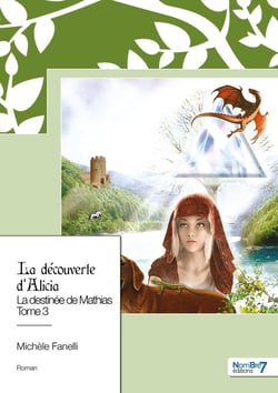 La destinée de Mathias - Tome 3