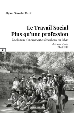 Le travail social plus qu'une profession : Une histoire d'engagement et de résilience au Liban