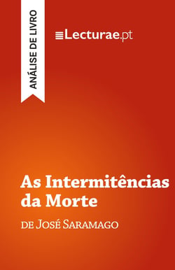 As Intermitências da Morte - José Saramago (analise de livro)
