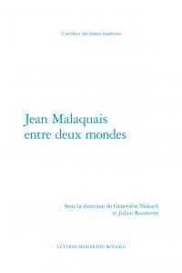 Jean malaquais entre deux mondes