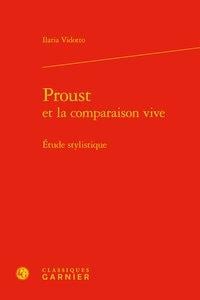 Proust et la comparaison vive - étude stylistique