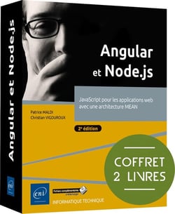 Angular et Node.js : JavaScript pour les applications web avec une architecture MEAN (2e édition)