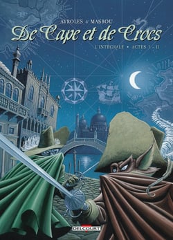 De cape et de crocs : Intégrale Tomes 1 et 2