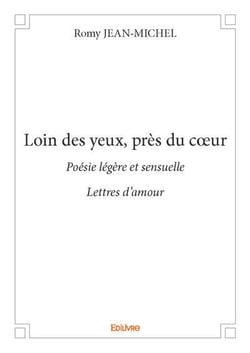 Loin des yeux, près du coeur