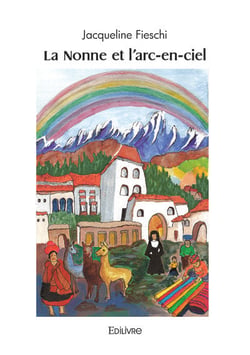 La Nonne et l'arc-en-ciel