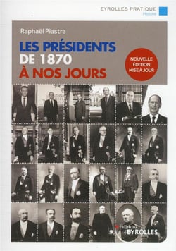Les présidents de 1870 à nos jours