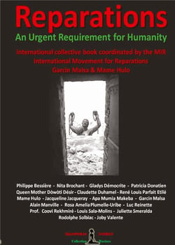 Reparations - an urgent requirement for humanity - collective international book