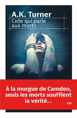 Body language Tome 2 : celle qui parle aux morts