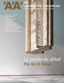 Revue l'architecture d'aujourd'hui n.458 : La poésie du détail