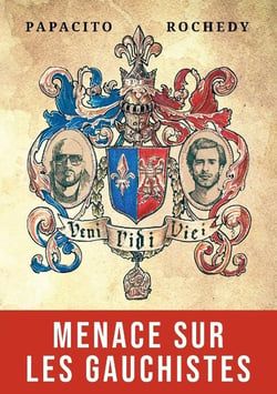 Veni vidi vici : Menace sur les gauchistes