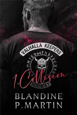 Valhalla Keepers Tome 1 : Collision