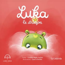 Luka Tome 1 : Luka le dragon