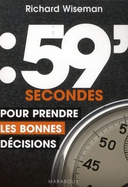 59 secondes pour prendre les bonnes décisions