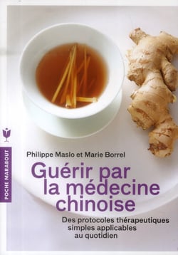 Guérir par la médecine chinoise