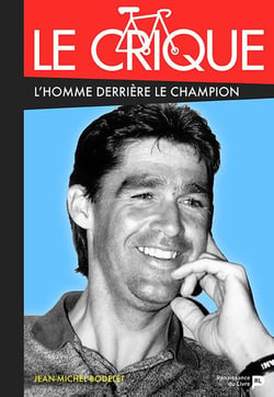 Le crique - l'homme derrière le champion