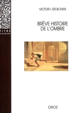 Brève histoire de l'ombre