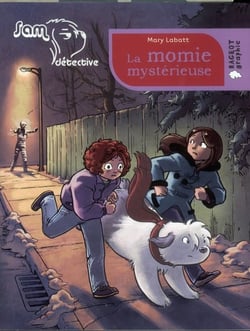 Sam, détective : la momie mystérieuse