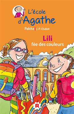 L'école d'agathe - lili, fée des couleurs