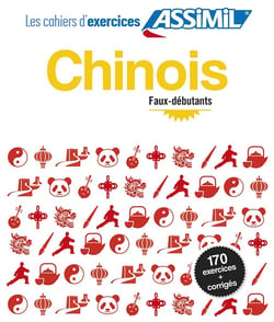 Les cahiers d'exercices : chinois - faux-débutants