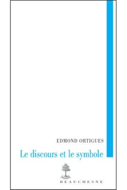 Le discours et le symbole